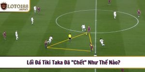 loi da tiki taka