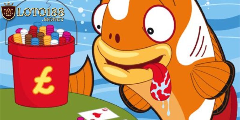 Những điều cần làm khi phát hiện fish trong poker là gì