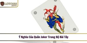 y nghia cua quan joker